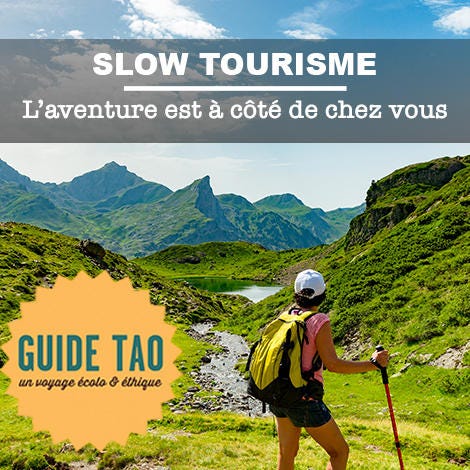 Slow tourisme : l’aventure est à côté de chez vous Slow tourisme : l’aventure est à côté de chez vous