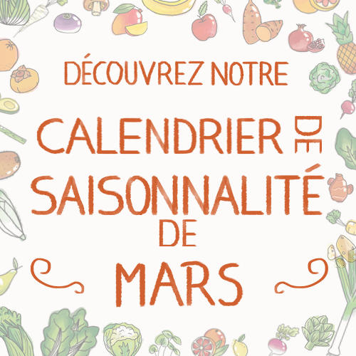 Fruits & légumes : le calendrier de saisonnalité de Mars, selon Biocoop Fruits & légumes : le calendrier de saisonnalité de Mars, selon Biocoop