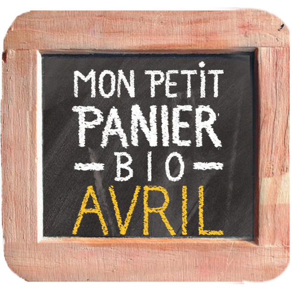 Mon Petit Panier Bio d'Avril 2021 Mon Petit Panier Bio d'Avril 2021